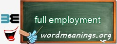 WordMeaning blackboard for full employment